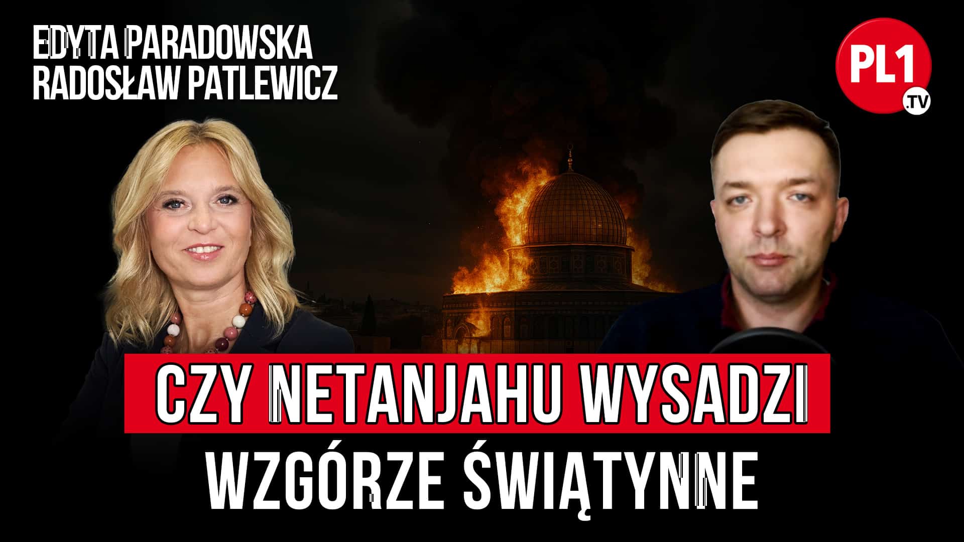 Czy-Netanjahu-wysadzi-Wzgorze-Swiatynne